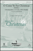 O Come Ye for Christmas! SATB choral sheet music cover